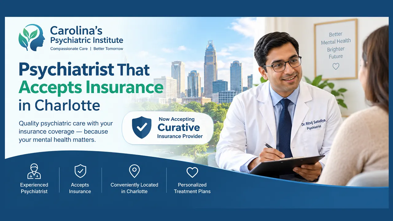 Psychiatrist That Accepts Insurance in Charlotte